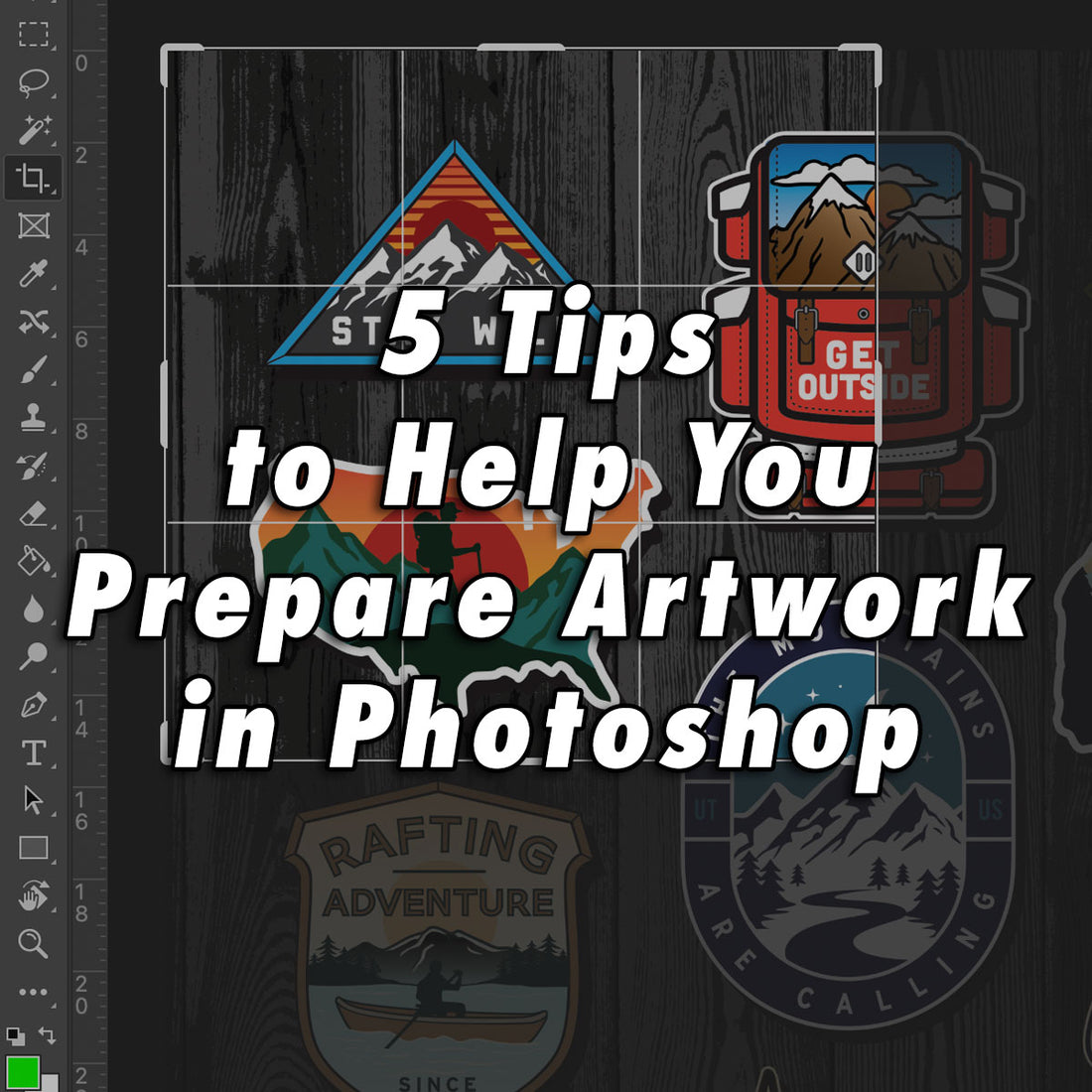 Tips to Help You Prepare Artwork in Photoshop