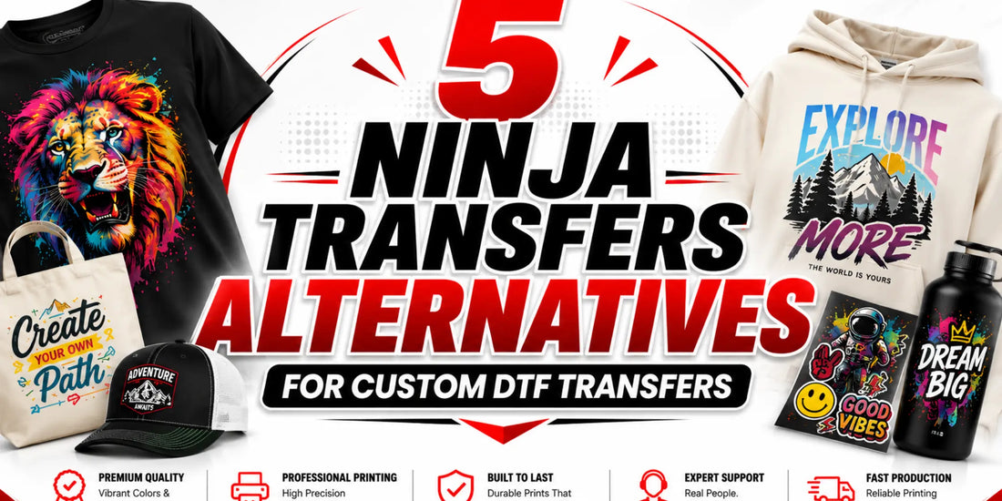 5 Ninja Transfers Alternatives for Custom DTF Transfers - DTF Virginia