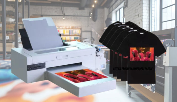 Best DTF printer in Hampton VA in 2025