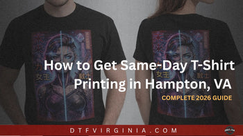 How to Get Same-Day T-Shirt Printing in Hampton, VA (Fast Options)