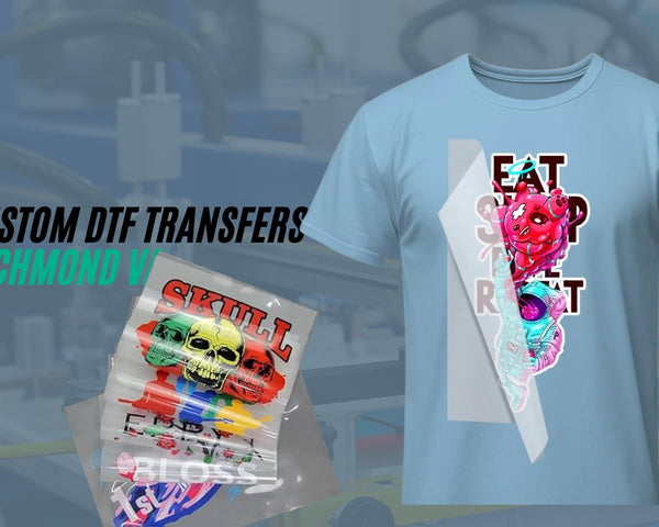 DTF Transfers Richmond VA – Vibrant Prints with Next-Day Delivery