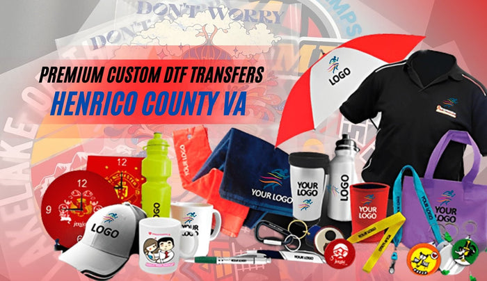 DTF Virginia, Henrico County: Premium Custom DTF Transfers