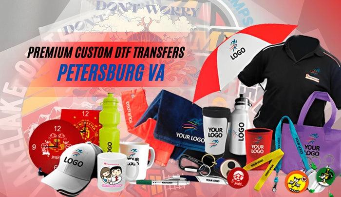 DTF Virginia, Petersburg: Premium Custom DTF Transfers