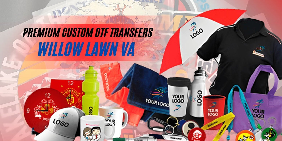 DTF Virginia Willow Lawn: Premium Custom DTF Transfers - DTF Virginia