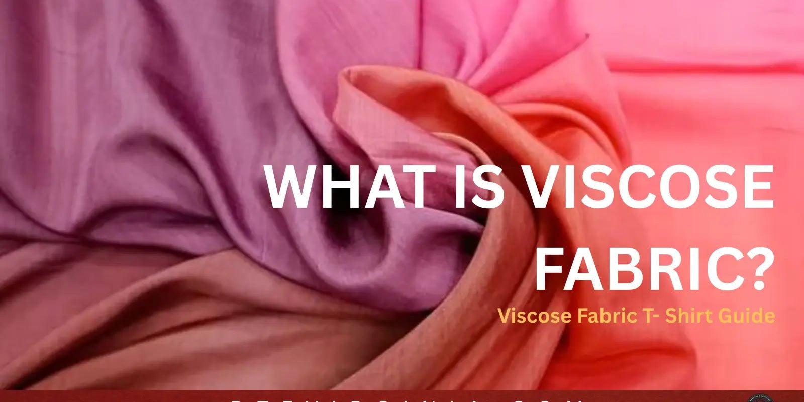 What is Viscose Fabric? - DTF Virginia
