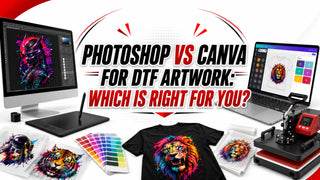 Photoshop vs Canva for DTF Artwork: Which Is Right for You?