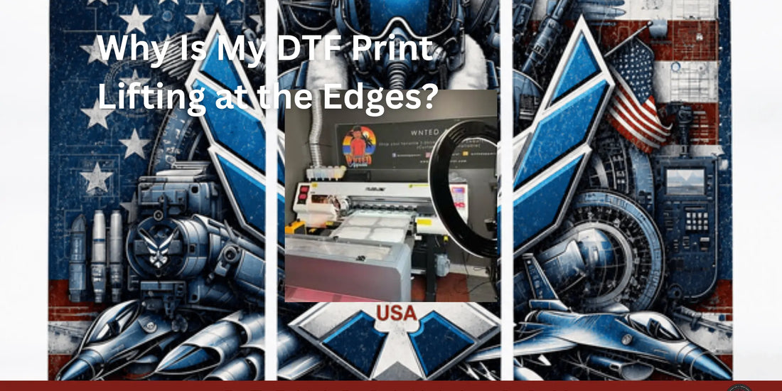 Why Is My DTF Print Lifting at the Edges? - DTF Virginia