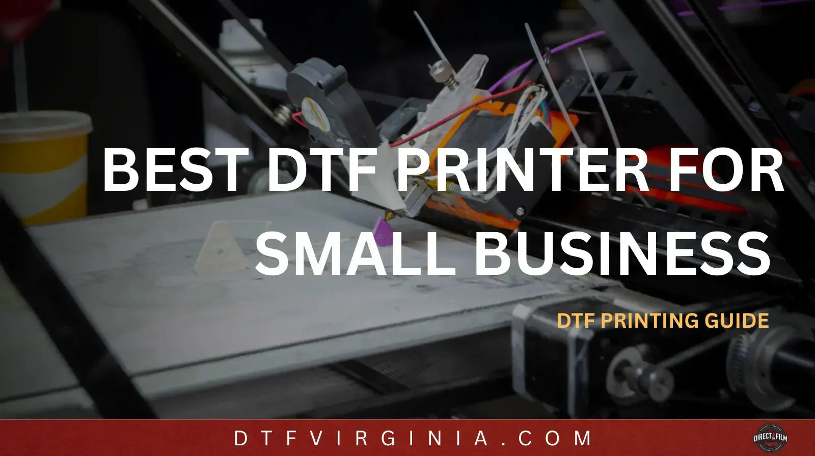 Best DTF Printer for Small Business (2025 Buyer’s Guide)