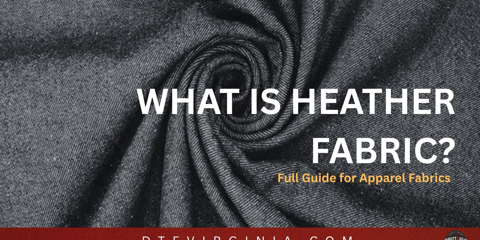 What Is Heather Fabric? - DTF Virginia
