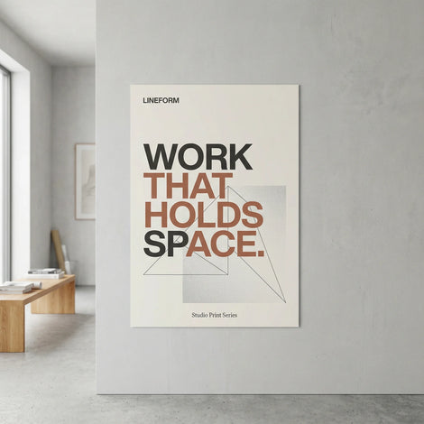 Poster with 'Work That Holds Space' text in a modern room setting