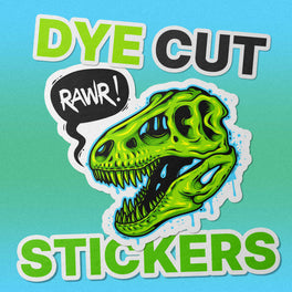 DYE_CUT_STICKERS