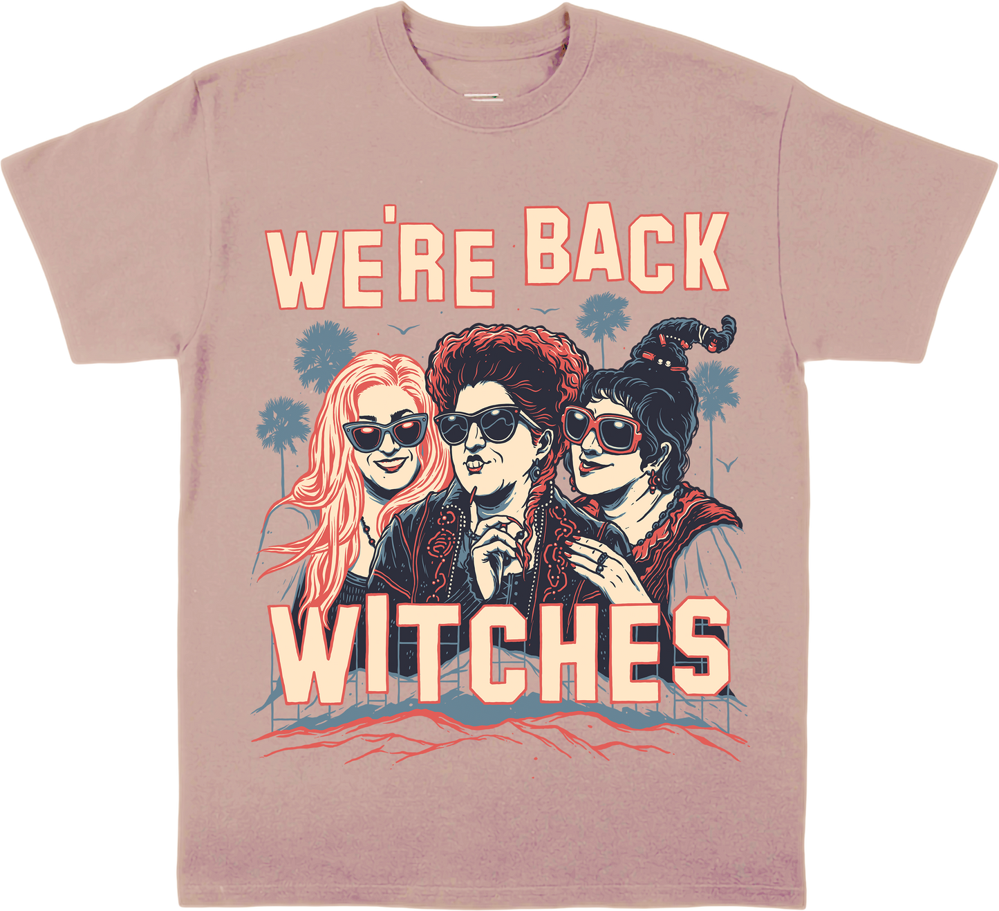 Were Back Witches Halloween Shirt